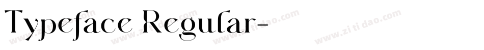 Typeface Regular字体转换